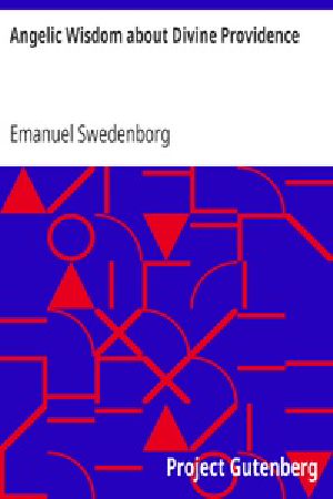 [Gutenberg 18507] • Angelic Wisdom about Divine Providence